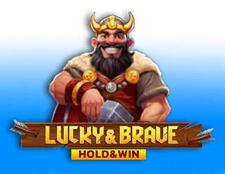 Lucky & Brave Hold And Win