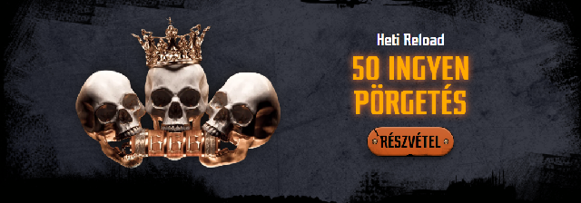 Heti Reload 
50 ingyenes pörgetés 